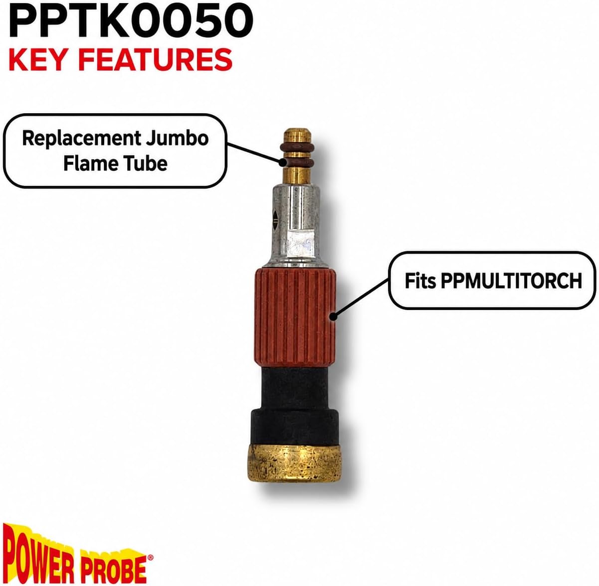 Power Probe Multitorch Jumbo Tube